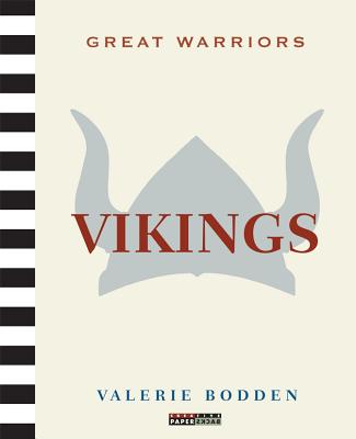 Great Warriors: Vikings By Valerie Bodden Cover Image