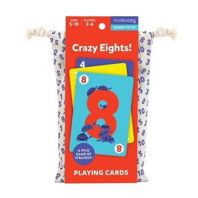 Crazy Eights! Card Game By Lucie Sheridan (Illustrator) Cover Image