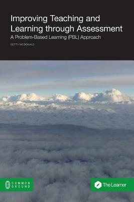Improving Teaching and Learning Through Assessment: A Problem-Based Learning (Pbl) Approach (Learner) Cover Image