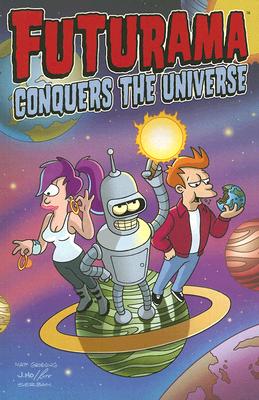 Futurama Conquers the Universe Cover Image