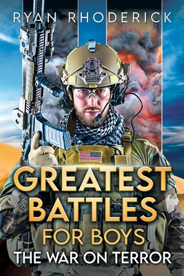 Greatest Battles for Boys: The War on Terror Cover Image