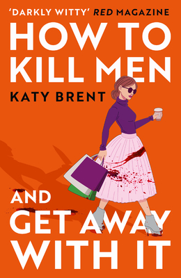 How to Kill Men and Get Away with It Cover Image