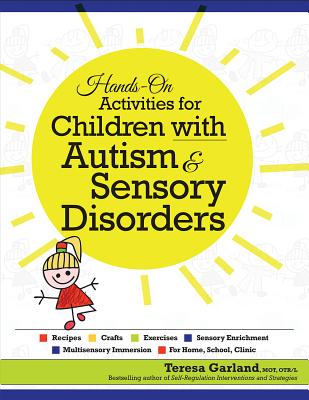 Hands on Activities for Children with Autism & Sensory Disorders Cover Image