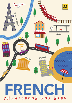 Kids Phrasebook French By AA Publishing Cover Image