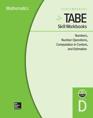 Tabe Skill Workbooks Level D: Numbers, Number Operations, Computation in Context, and Estimation - 10 Pack Cover Image