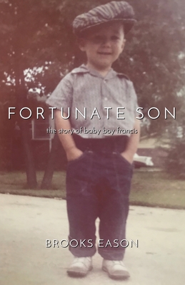 Fortunate Son: The Story of Baby Boy Francis Cover Image