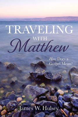 Traveling with Matthew Cover Image