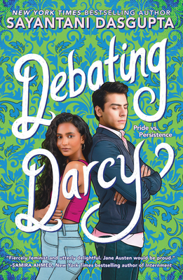Debating Darcy By Sayantani DasGupta Cover Image