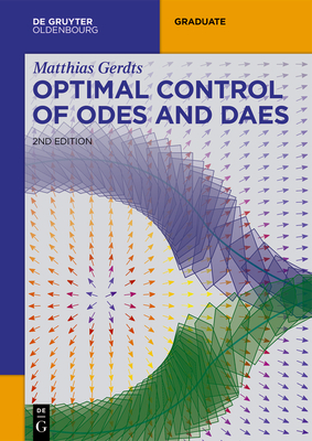Optimal Control of Odes and Daes (de Gruyter Textbook) Cover Image