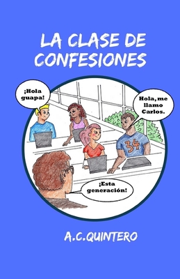 La clase de confesiones: Carlos hace el peor error de su vida Cover Image