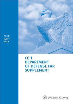 Department of Defense Far Supplement (Dfars): As of July 1, 2018 Cover Image