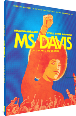 Ms Davis: A Graphic Biography By Sybille Titeux de la Croix, Amazing Ameziane, Jenna Allen (Translated by) Cover Image