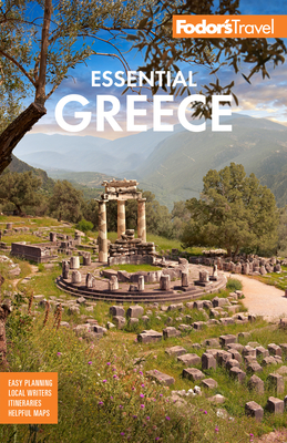 Fodor's Essential Greece: With the Best of the Islands (Full-Color Travel Guide) Cover Image