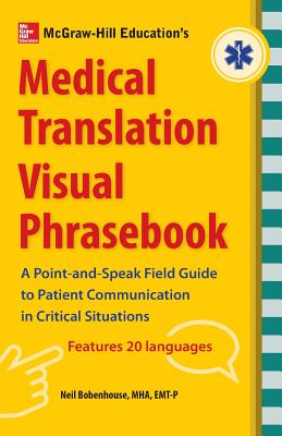 McGraw-Hill's Medical Translation Visual Phrasebook PB Cover Image