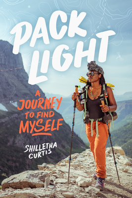 Pack Light: A Journey to Find Myself Cover Image