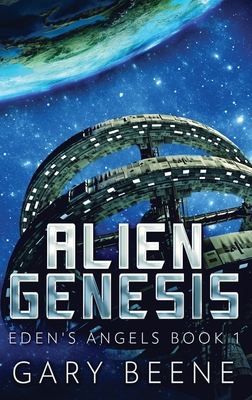 Alien Genesis By Gary Beene Cover Image