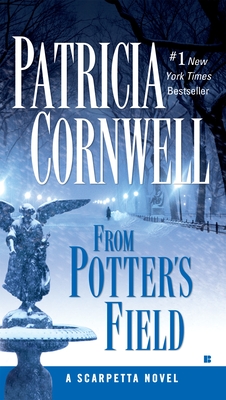 From Potter's Field: Scarpetta (Book 6) By Patricia Cornwell Cover Image