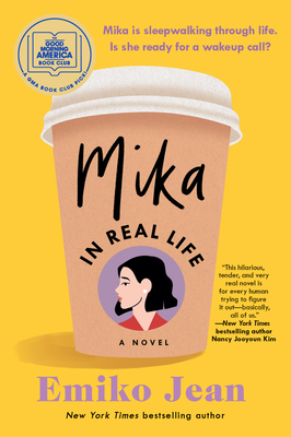 Mika in Real Life: A Novel By Emiko Jean Cover Image