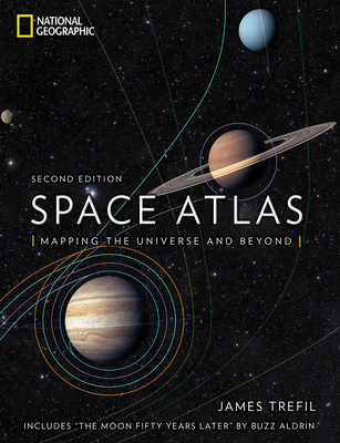 Space Atlas, Second Edition: Mapping the Universe and Beyond Cover Image