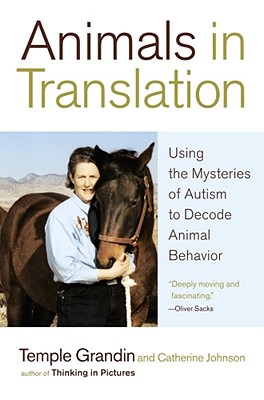 Animals In Translation Using The Mysteries Of Autism To