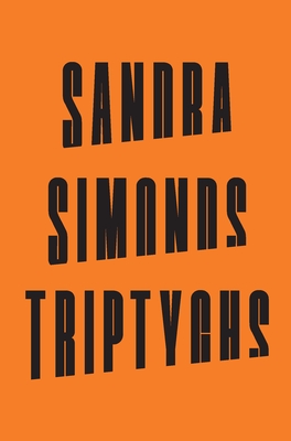 Triptychs By Sandra Simonds Cover Image