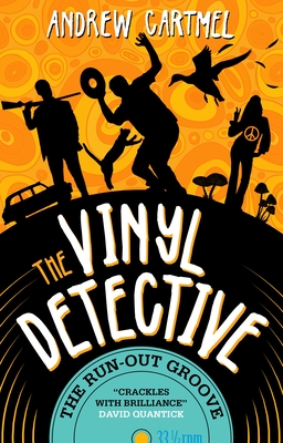 The Vinyl Detective - The Run-Out Groove: Vinyl Detective 2 By Andrew Cartmel Cover Image
