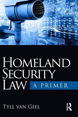 Homeland Security Law: A Primer Cover Image