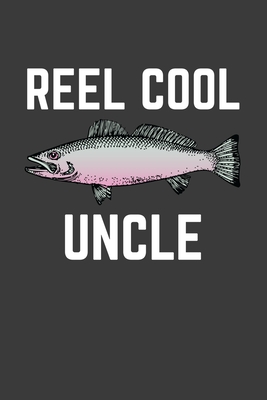 Reel Cool Uncle: Rodding Notebook By Rodding Rodding Cover Image