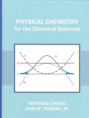 Physical Chemistry for the Chemical Sciences Cover Image