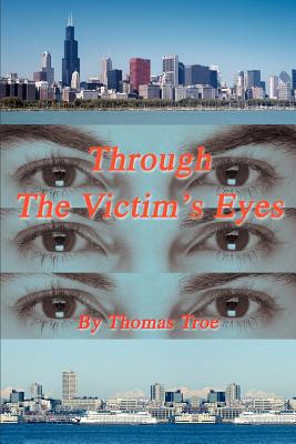 Through The Victim's Eyes Cover Image