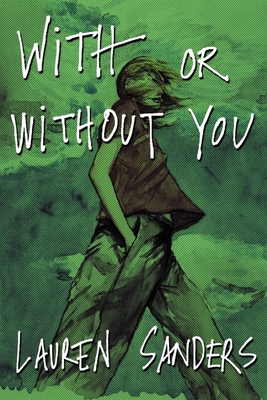 With or Without You By Lauren Sanders Cover Image