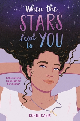 When the Stars Lead to You By Ronni Davis Cover Image