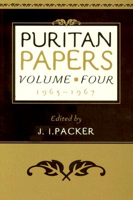 Puritan Papers: Vol. 4, 1965-1967 Cover Image