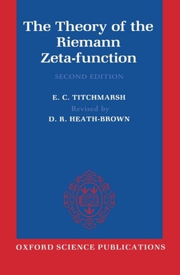 The Theory of the Riemann Zeta-Function (Oxford Science Publications) Cover Image