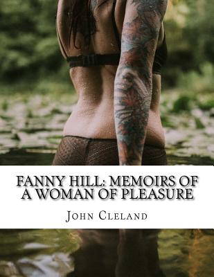 Fanny Hill: Memoirs of a Woman of Pleasure Cover Image