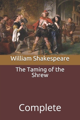 The Taming of the Shrew
