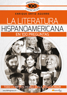 La Literatura Hispanoamericana En 100 Preguntas Cover Image