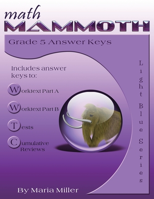 Math Mammoth Grade 5 Answer Keys By Maria Miller Cover Image