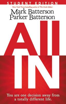 All in Student Edition By Mark Batterson, Parker Batterson (With) Cover Image
