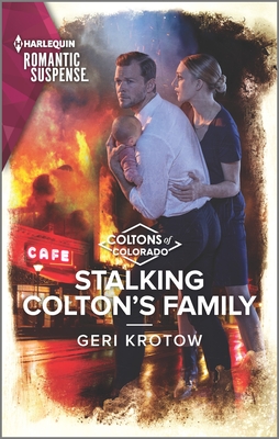 Stalking Colton's Family (Coltons of Colorado #4)