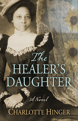 The Healer's Daughter By Charlotte Hinger Cover Image