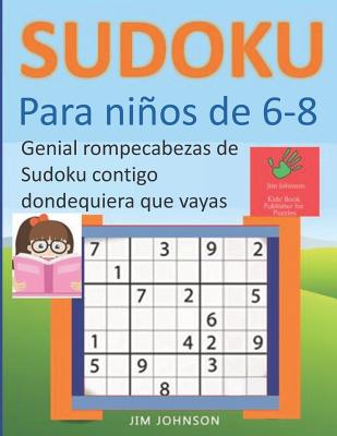 Sudoku Puzzle para niños 8 años: Sudoku Puzzle Juego De Fácil a medio  Libros de puzzles (Paperback)