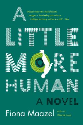 Cover Image for A Little More Human: A Novel