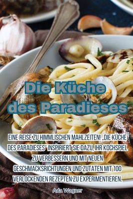 Die Küche des Paradieses Cover Image