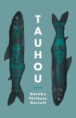 Tauhou By Kōtuku Titihuia Nuttall Cover Image