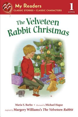 The Velveteen Rabbit Christmas (My Readers)