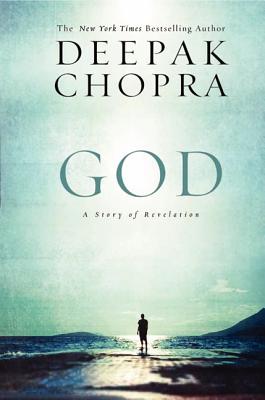 God: A Story of Revelation By Deepak Chopra Cover Image