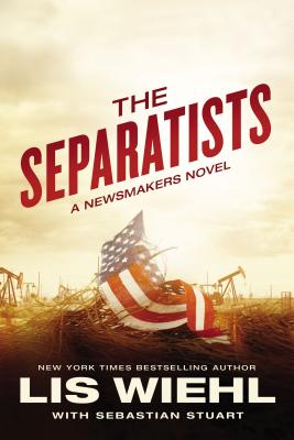 Cover for The Separatists (Newsmakers Novel #3)