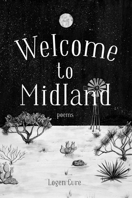 Welcome to Midland By Logen Cure Cover Image