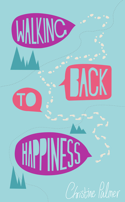 Walking Back to Happiness By Christine Palmer Cover Image